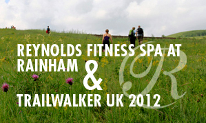 Trailwalker UK 2012 and Reynolds Fitness Spa Rainham